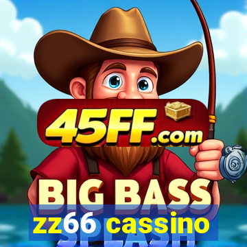 zz66 cassino
